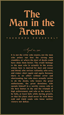 Botanical Farmhouse - The Man in the Arena - Theodore Roosevelt - Citizenship in a Republic 02 by Studio Grafiikka
