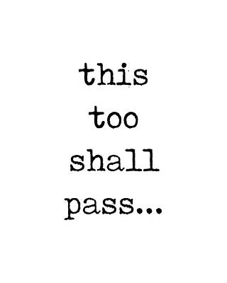 Politicians Digital Art - This too shall pass - Abraham Lincoln Quote - Literature - Typewriter Print by Studio Grafiikka