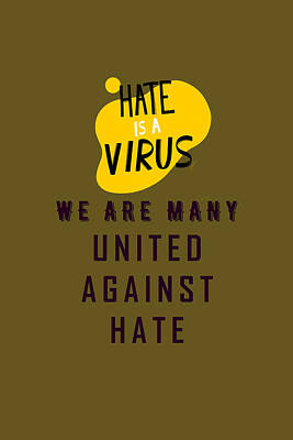 World War 1 Propaganda Posters - Unite Against Hate v3 by Celestial Images