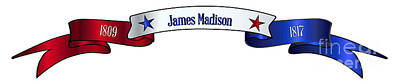 Comics Digital Art - USA Red White And Blue James Madison Ribbon Banner by Bigalbaloo Stock